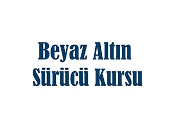 Beyaz Altın Sürücü Kursu