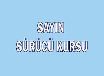 Sayın Sürücü Kursu